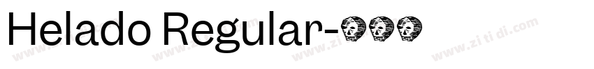 Helado Regular字体转换
